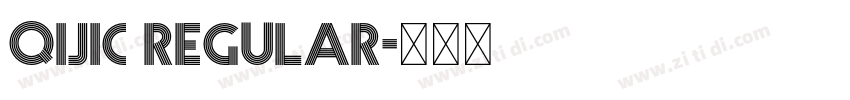 QIJIC Regular字体转换